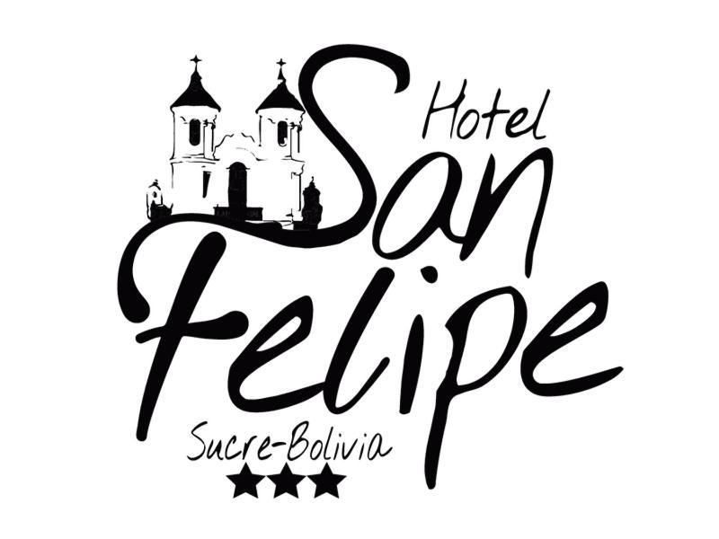 Hotel San Felipe Сукре Екстериор снимка